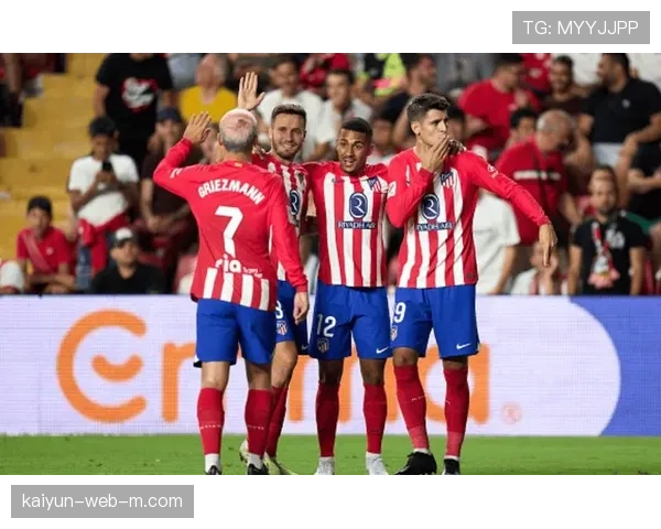 马竞四球大胜西班牙人 西甲欧冠席位争夺格局明朗